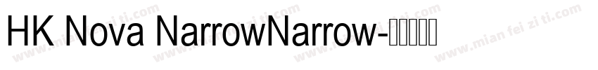 HK Nova NarrowNarrow字体转换